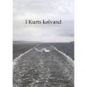 Billede af bogen I Kurts kølvand