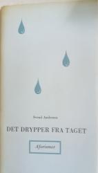 Billede af bogen  Det drypper fra taget. Aforismer
