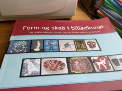 Billede af bogen Form og skab i billedkunst Billede af bogen Form og skab i billedkunst