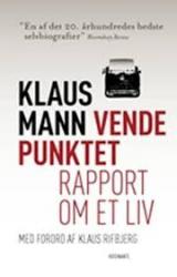 Vendepunktet - rapport om et liv