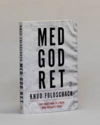 Med god ret - fra Christiania til Syrien - mine vigtigste sager