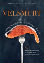 Velsmurt - spis dig fra gigt, skader og andre plager i dine led