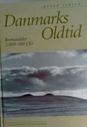 Billede af bogen  Danmarks oldtid. Bronzealder 2.000-500 f. Kr.