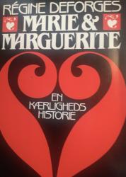 Marie og Marguerite ** En kærlighedshistorie.
