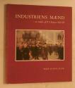 Billede af bogen Industriens Mænd - et maleri af P.S. Krøyer 1903-04 - Serien om danske kunstnere og malerier Billede af bogen Industriens Mænd - et maleri af P.S. Krøyer 1903-04 - Serien om danske kunstnere og malerier