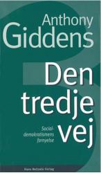 Billede af bogen Den tredje vej : socialdemokratismens fornyelse
