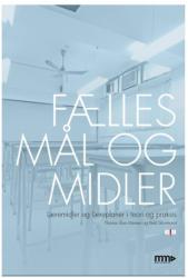 Billede af bogen Fælles mål og midler