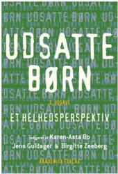 Billede af bogen Udsatte børn - et helhedsperspektiv