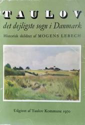 Billede af bogen TAULOV - det dejligste sogn i Danmark - Historisk skildret