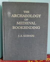 Billede af bogen The Archaeology of Medieval Bookbinding 