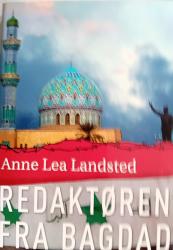 Billede af bogen Redaktøren fra Bagdad Billede af bogen Redaktøren fra Bagdad