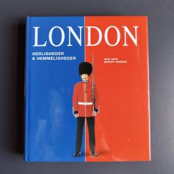 Billede af bogen LONDON. Herligheder og Hemmeligheder.