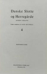 Billede af bogen Danske Slotte og Herregårde – Bind 4- Midtsjælland Billede af bogen Danske Slotte og Herregårde – Bind 4- Midtsjælland