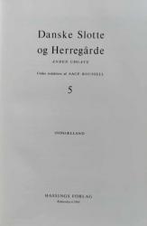 Billede af bogen Danske Slotte og Herregårde – Bind 5- Sydsjælland 