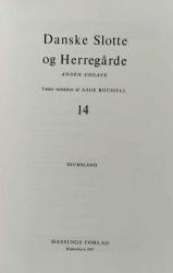 Billede af bogen Danske Slotte og Herregårde – Bind 14- Djursland Billede af bogen Danske Slotte og Herregårde – Bind 14- Djursland