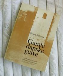 Billede af bogen Gamle danske gulve Billede af bogen Gamle danske gulve
