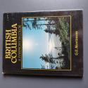 Billede af bogen British Columbia. A Symphony in Color. Billede af bogen British Columbia. A Symphony in Color.