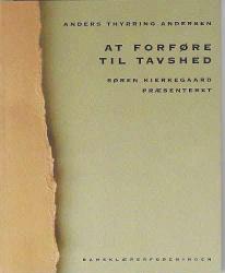 Billede af bogen At forføre til tavshed Billede af bogen At forføre til tavshed