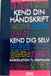 Billede af bogen Kend din håndskrift. Kend dig selv. Introduktion til grafologi