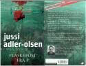 Billede af bogen FLASKEPOST FRA P.-Jussi Adler-Olsen, dansk. (SKØ-VL-85-240925 (10) Billede af bogen FLASKEPOST FRA P.-Jussi Adler-Olsen, dansk. (SKØ-VL-85-240925 (10)