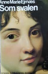 Billede af bogen Som svalen - roman Billede af bogen Som svalen - roman
