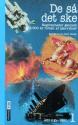 Billede af bogen De så det ske - Begivenheder gennem 2.500 år fortalt af øjenvidner - Bind 1: 430 f.Kr. -1860