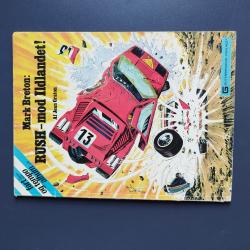 Billede af bogen Mark Breton : RUSH- mod Ildlandet !