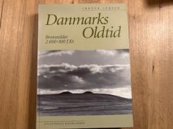 Billede af bogen Danmarks Oldtid - Bronzealder 2.000-500 f.kr.