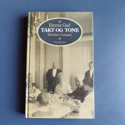 Billede af bogen Takt og tone. Hvordan vi omgaas. Billede af bogen Takt og tone. Hvordan vi omgaas.