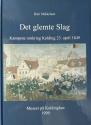 Billede af bogen Det glemte Slag - Kampene omkring Kolding 23. april 1849