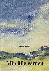 Billede af bogen Min lille verden - Erindringer og Essays