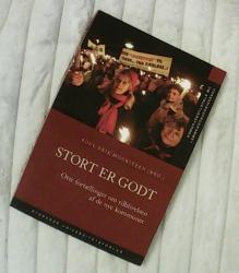 Billede af bogen Stort er godt - Otte fortællinger om tilblivelsen af de nye kommuner Billede af bogen Stort er godt - Otte fortællinger om tilblivelsen af de nye kommuner