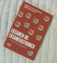 Billede af bogen Eksamen og eksamensformer - Betydning og bedømmelse