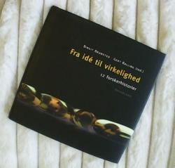 Billede af bogen Fra idé til virkelighed - 12 forskerhistorier