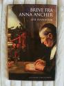 Billede af bogen Breve fra Anna Ancher Billede af bogen Breve fra Anna Ancher