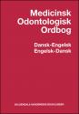 Billede af bogen Medicinsk Odontologisk Ordbog - Dansk-Engelsk/Engelsk-Dansk