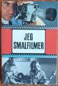 Billede af bogen Jeg smalfilmer Billede af bogen Jeg smalfilmer