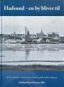 Billede af bogen Hadsund - en by bliver til