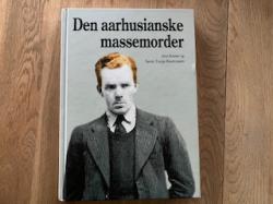 Billede af bogen Den aarhusianske massemorder