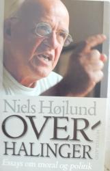 Billede af bogen Overhalinger - essays om moral og politik. Billede af bogen Overhalinger - essays om moral og politik.