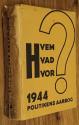 Billede af bogen Politikens årbog 1944  (hvem hvad hvor)