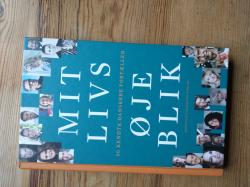 Billede af bogen Mit livs øjeblik- 50 kendte danskere fortæller Billede af bogen Mit livs øjeblik- 50 kendte danskere fortæller