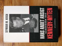 Billede af bogen Hans andet ansigt - Sandheden bag Kennedy-Myten