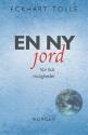 Billede af bogen En ny jord. Nuets muligheder og livets mening (lydbog)