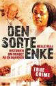Billede af bogen Den sorte enke - historien om drabet på en dansker