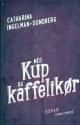 Billede af bogen Med Kup og Kaffelikør,