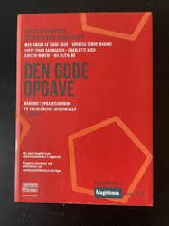 Billede af bogen Den gode opgave - håndbog i opgave-, projekt- og specialeskrivning Billede af bogen Den gode opgave - håndbog i opgave-, projekt- og specialeskrivning