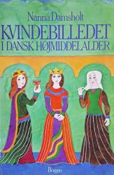 Billede af bogen Kvindebilledet i dansk højmiddelalder
