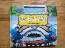 Billede af bogen We knit love - Yarnbombing i Odense