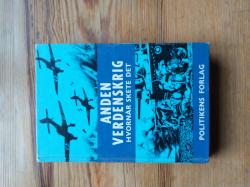 Billede af bogen Anden verdenskrig - hvornår skete det Billede af bogen Anden verdenskrig - hvornår skete det